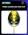 Yonex Nanoflare 1000 Play Badminton Racket