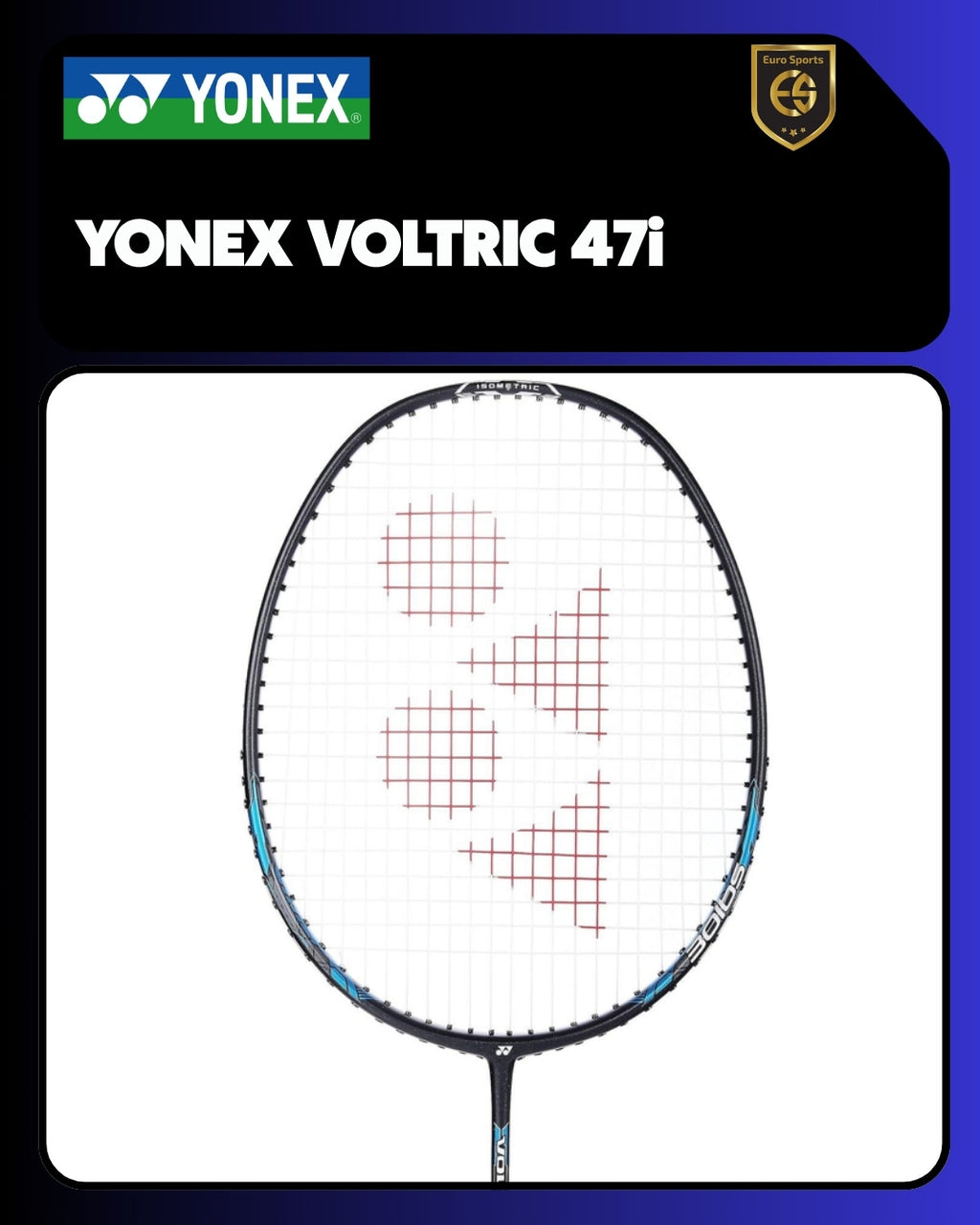 Yonex Voltric 47i iSeries Badminton Racket
