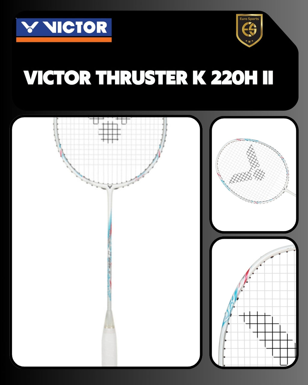 Victor Thruster K 220H II Badminton Racket