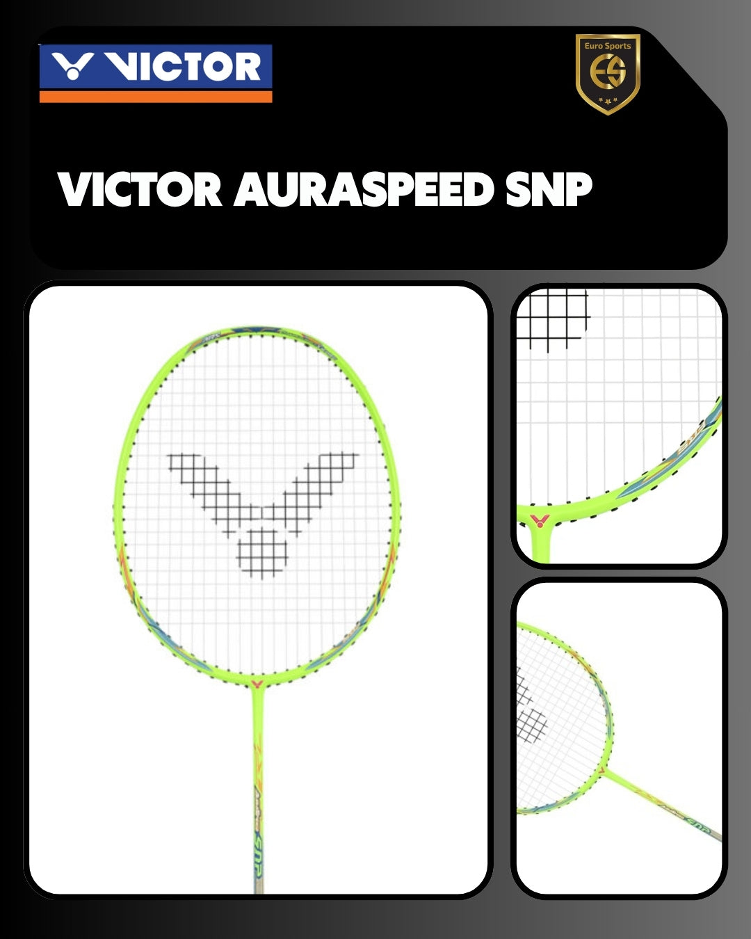 Victor Auraspeed SNP Badminton Racket