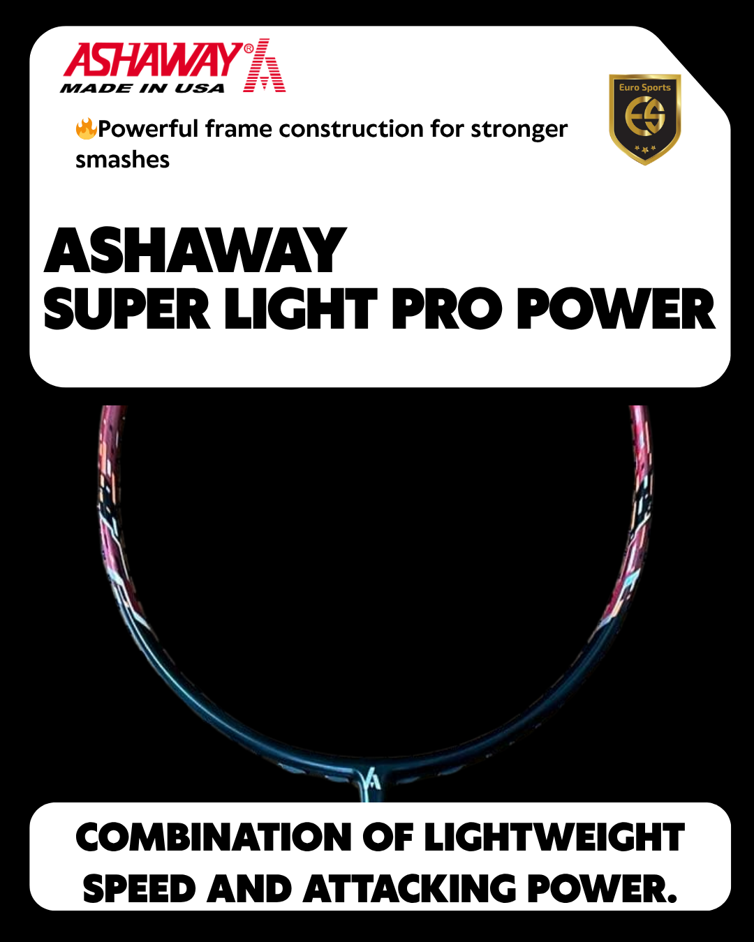 Ashaway Badminton Racket - Superlight Pro Power Matt