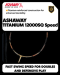 Ashaway Badminton Racket - Titanium 12000SQ Speed