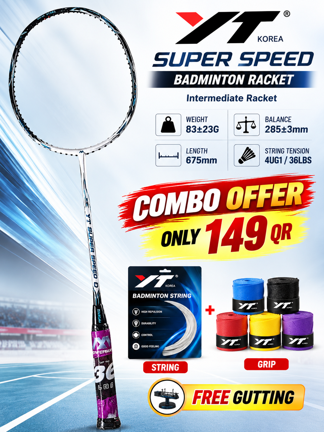 YT Super Speed / Assasin 20 Korean Racket Combo Offer – Racket + Free String + Free Grip + Free Gutting