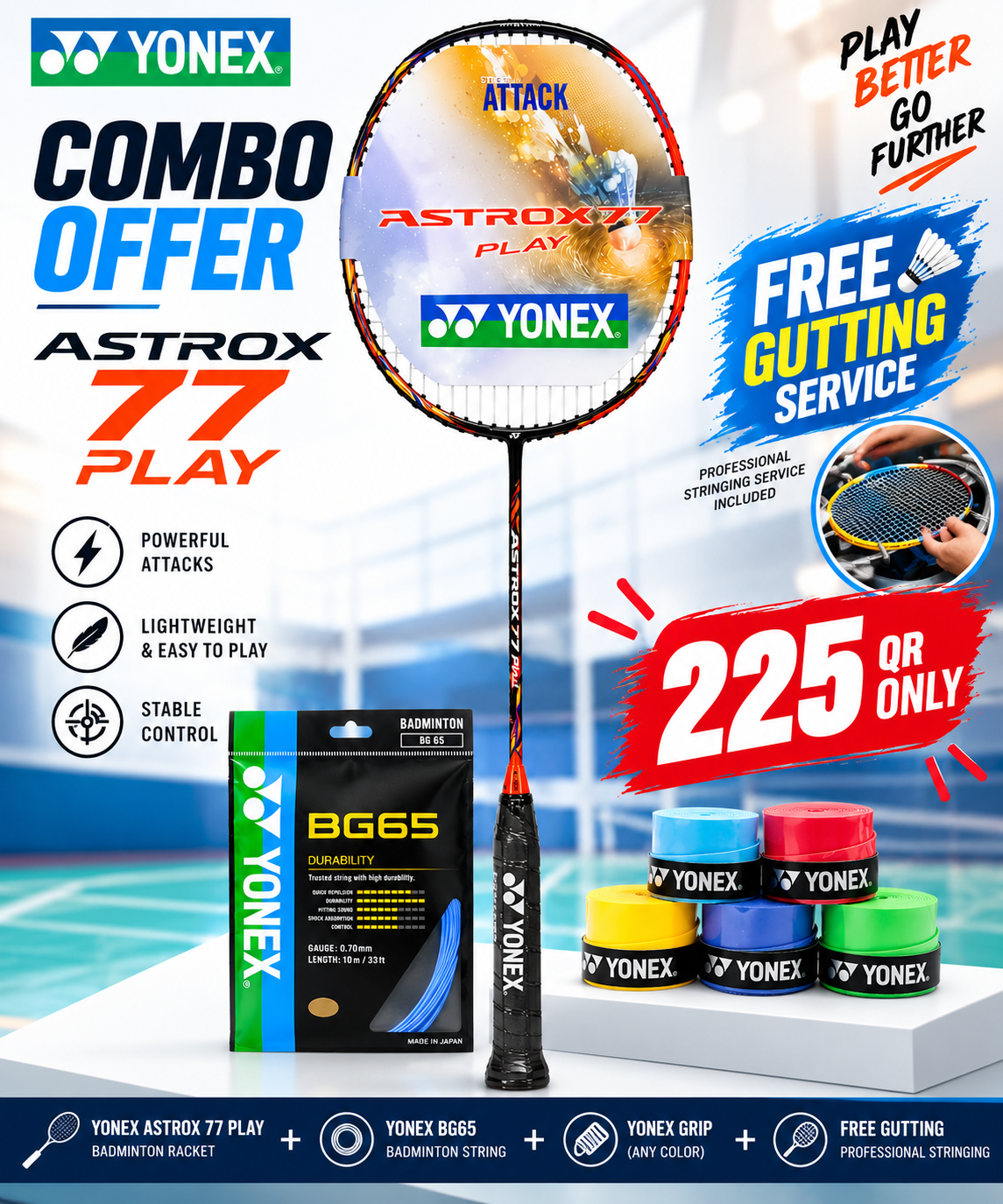 Yonex Astrox 77 Play Combo Offer – Racket + Free String + Free Grip + Free Gutting